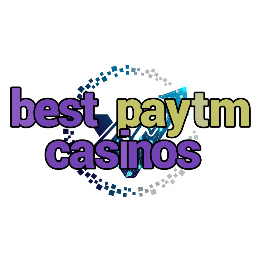 best paytm casinos